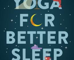 Yoga for Better Sleep: Ancient Wisdom Meets Modern Science